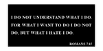 Romans 7:15/14inch/black