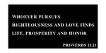 proverbs 21:21/18inch/black