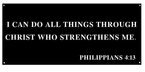 PHILIPPIANS 4:13/14 INCH/BLACK